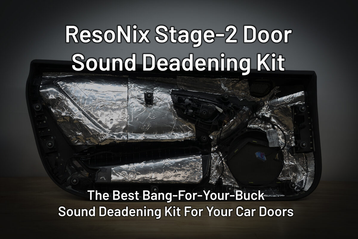 ResoNix Stage-2 2-Door Sound Deadening Kit